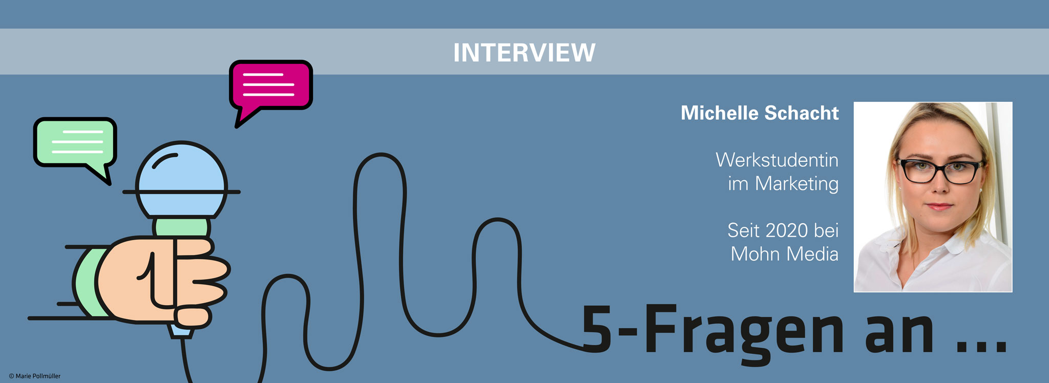 Fünf Fragen an Michelle Schacht